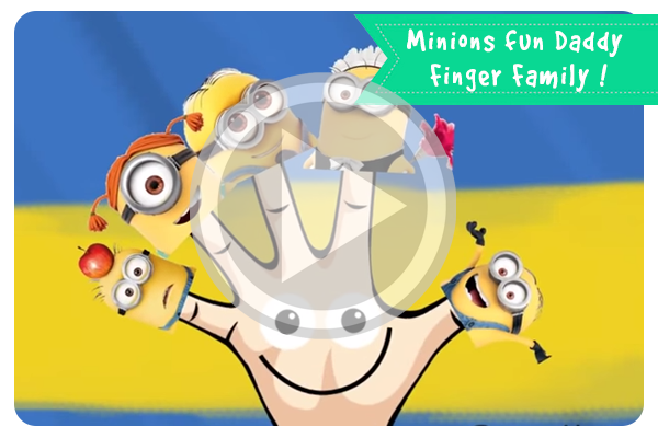Minions fun Daddy Finger Family !