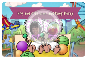 Hot n Cold Elmo and Katy Perry