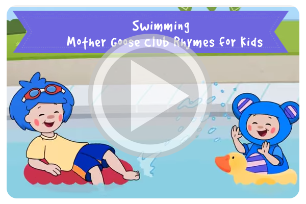 Swimming - Mother Goose Club Rhymes for Kids