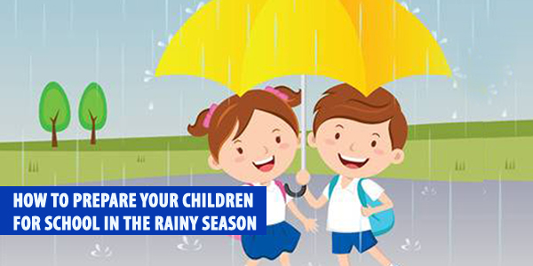 How To Prepare Your Children For School In The Rainy Season