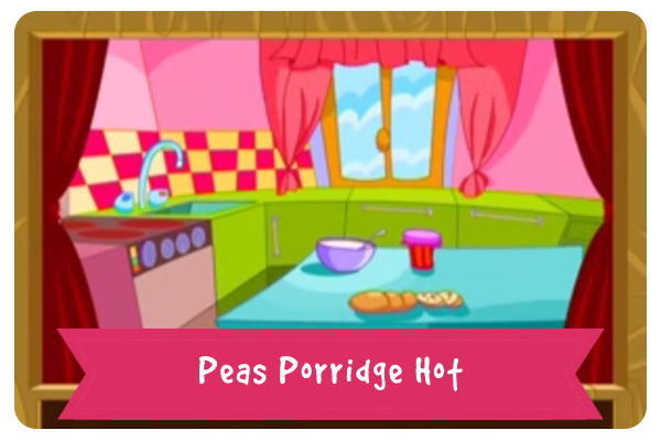 Peas Porridge Hot