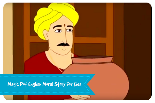 Magic Pot English Moral Story for Kids