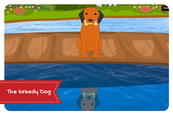 The Greedy Dog | English Nursery Story | Animated Aesop Fable with Lyrics- Classteacher Learning